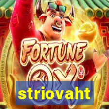 striovaht