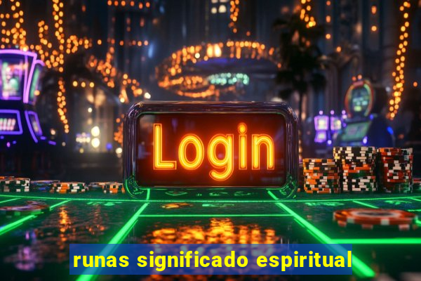 runas significado espiritual