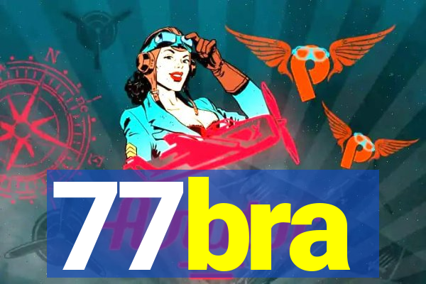 77bra