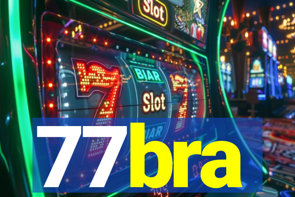 77bra