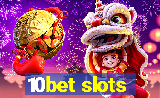 10bet slots