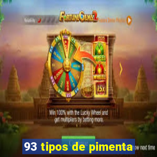 93 tipos de pimenta