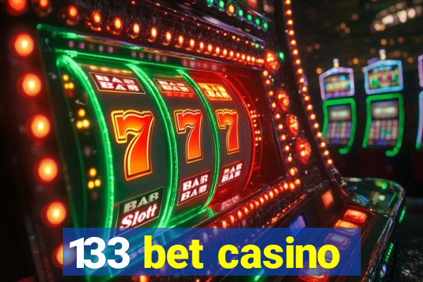 133 bet casino