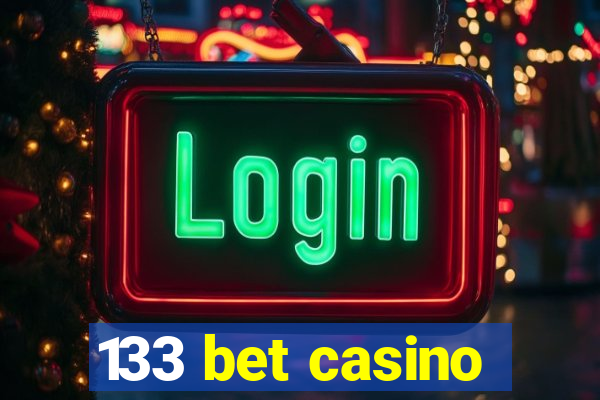 133 bet casino