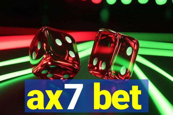 ax7 bet