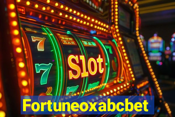 Fortuneoxabcbet