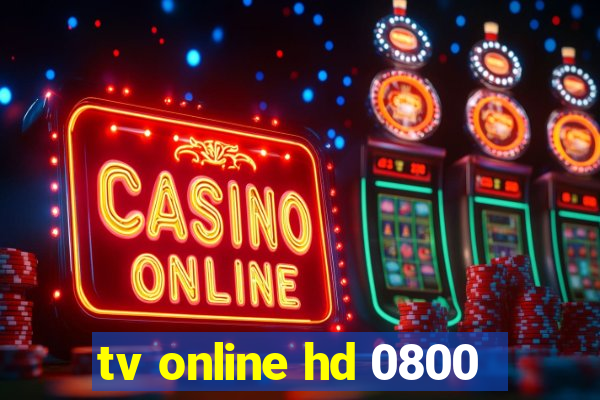 tv online hd 0800