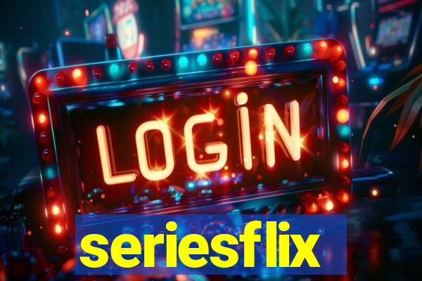 seriesflix