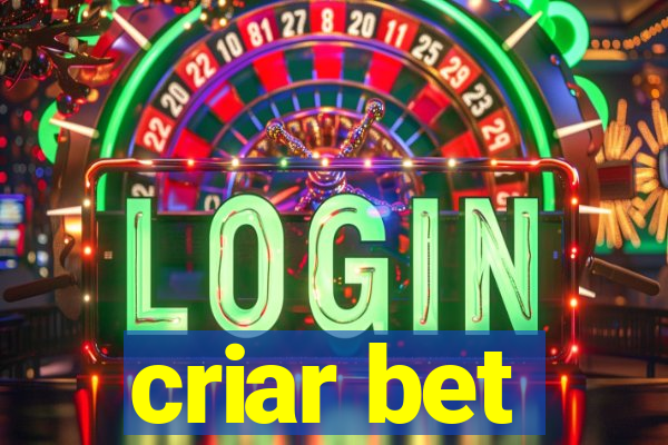 criar bet