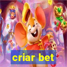 criar bet