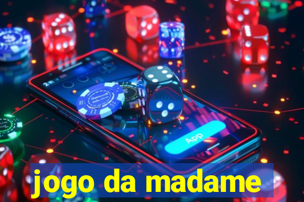 jogo da madame