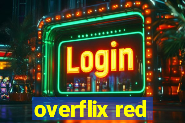 overflix red