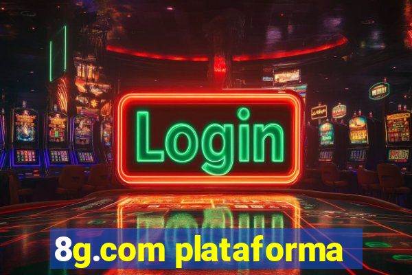 8g.com plataforma