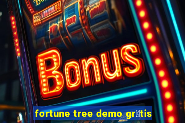 fortune tree demo gr谩tis