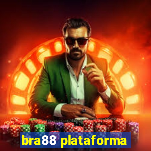 bra88 plataforma