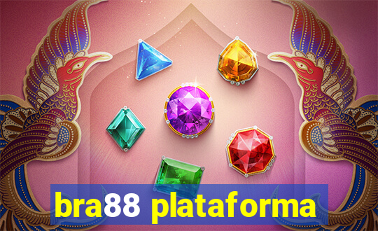 bra88 plataforma