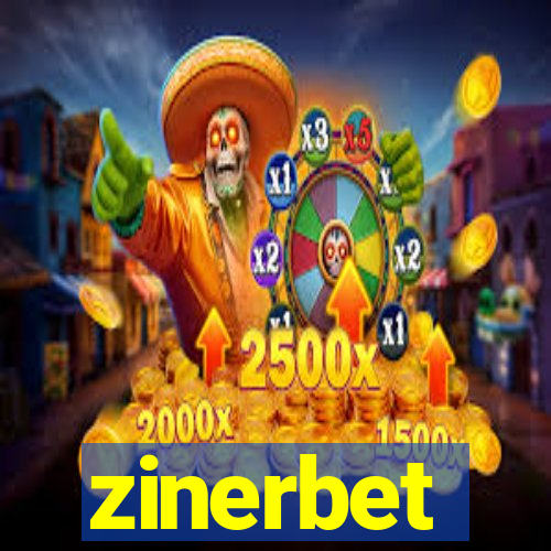 zinerbet