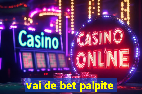 vai de bet palpite