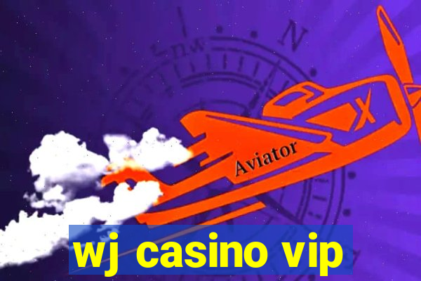 wj casino vip