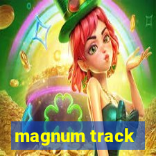 magnum track