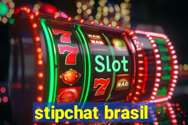 stipchat brasil