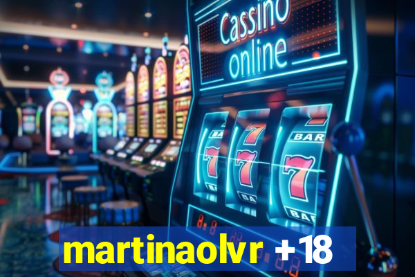 martinaolvr +18