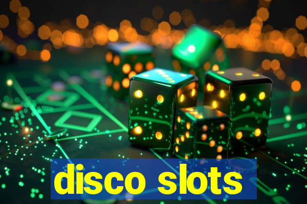 disco slots