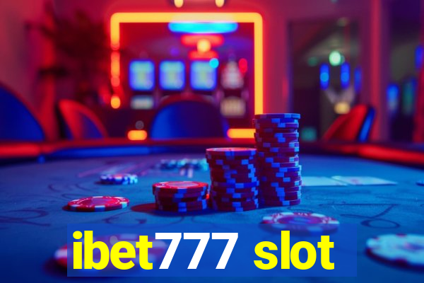 ibet777 slot