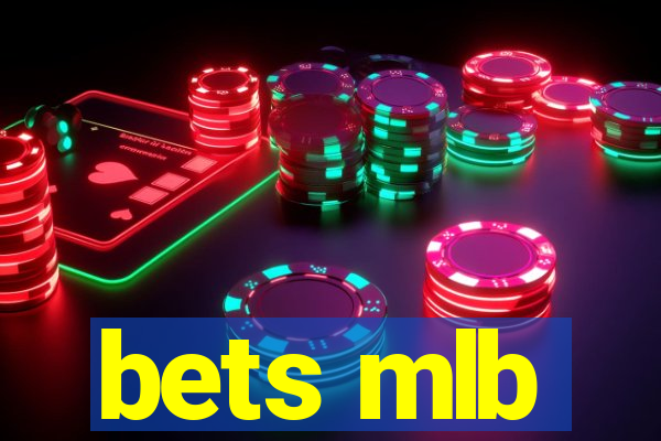 bets mlb