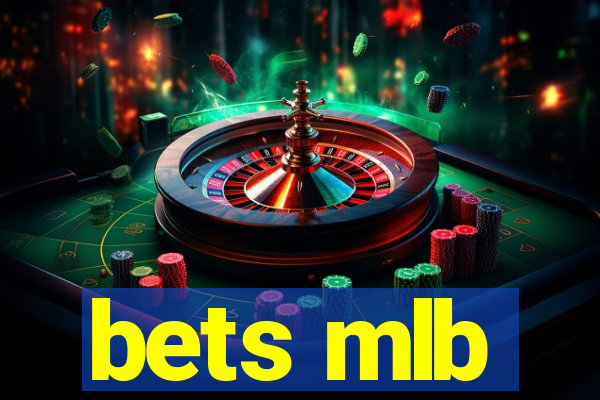 bets mlb