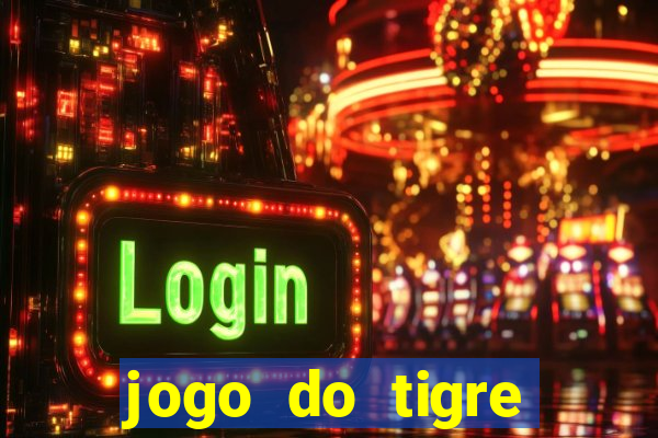 jogo do tigre simulador de aposta