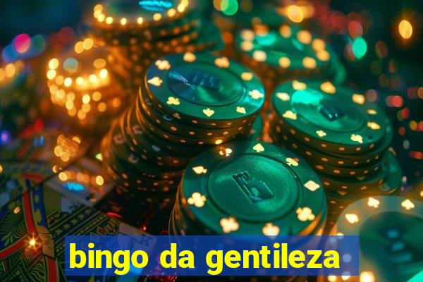 bingo da gentileza