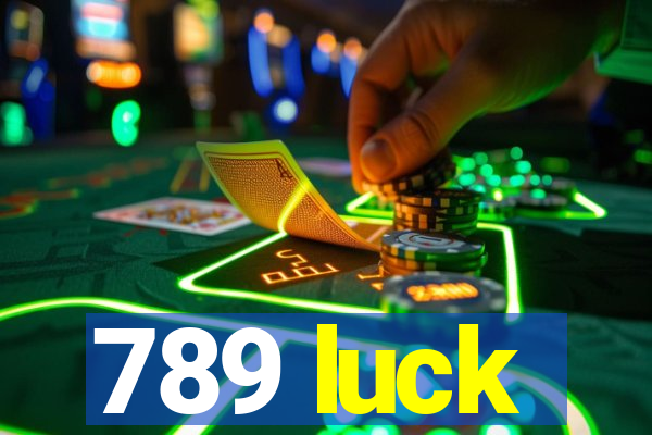 789 luck