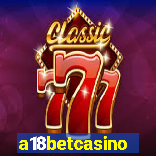 a18betcasino