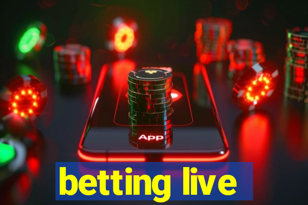 betting live