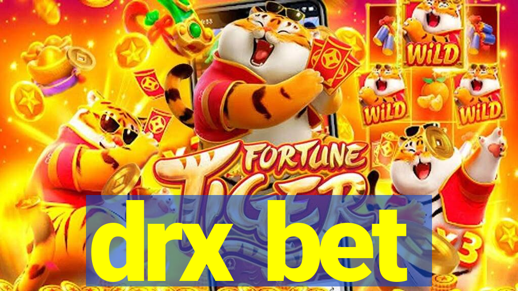 drx bet