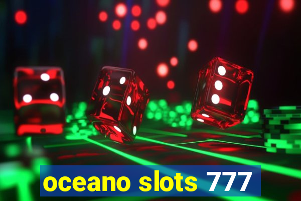 oceano slots 777