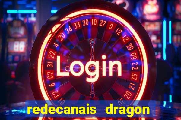 redecanais dragon ball super