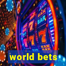 world bets