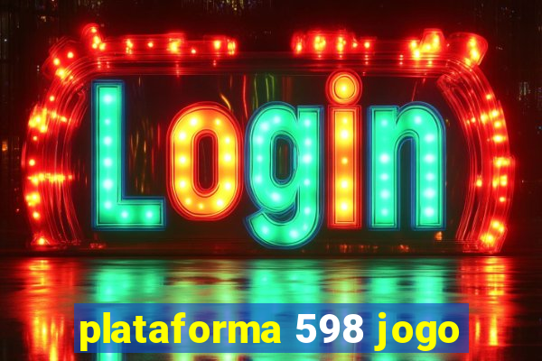 plataforma 598 jogo