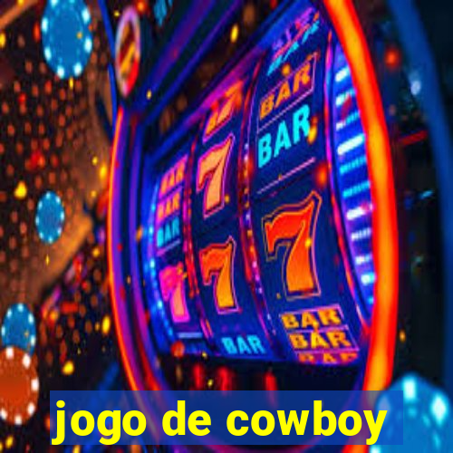 jogo de cowboy