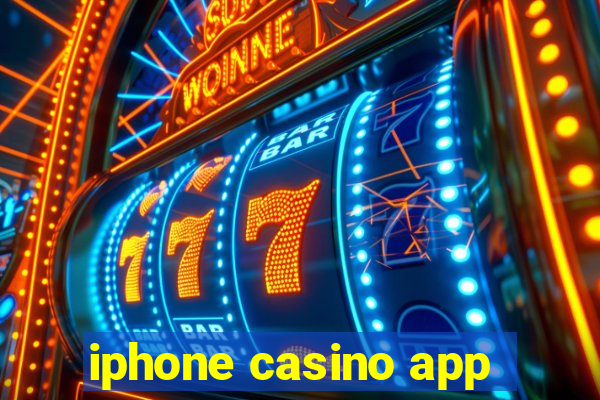 iphone casino app