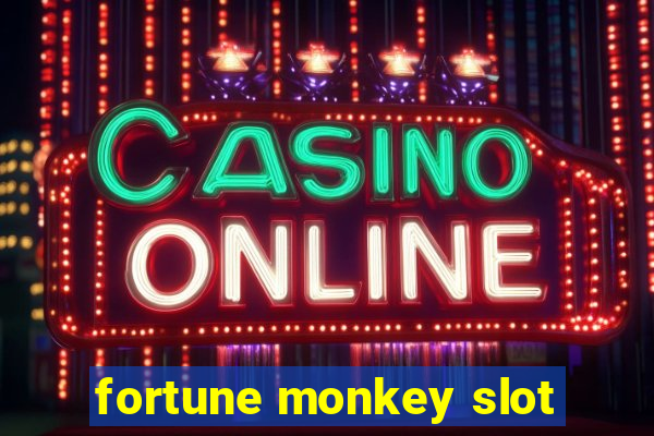 fortune monkey slot