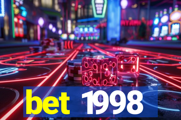 bet 1998