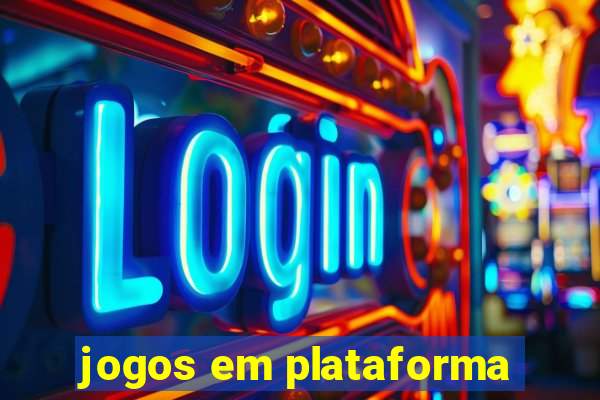 jogos em plataforma