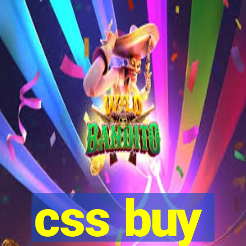 css buy