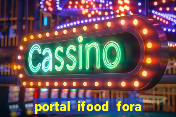 portal ifood fora do ar