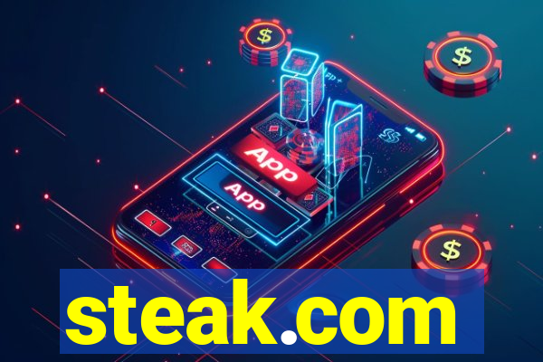 steak.com