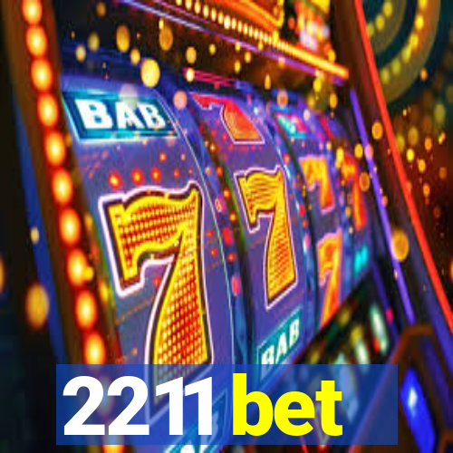 2211 bet