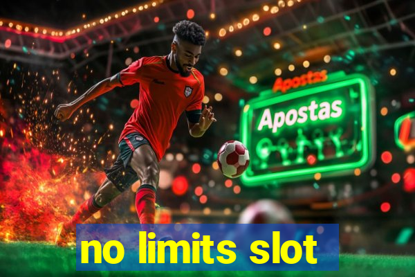 no limits slot